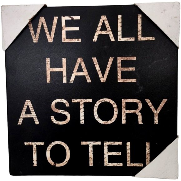 Wooden Wall Art We All Have A Story To Tell Quote Home Decor - Picture 1 of 6